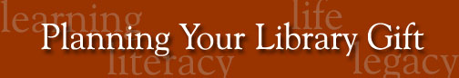 Planning Your Library Gift