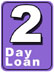Two Day Loan Two Day Loan