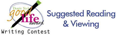 Dottie Yeck Good Life Award Writing Contest
