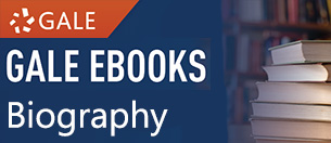 Gale Reference eBooks:  Biography